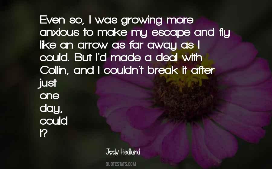 Just Fly Away Quotes #1091646