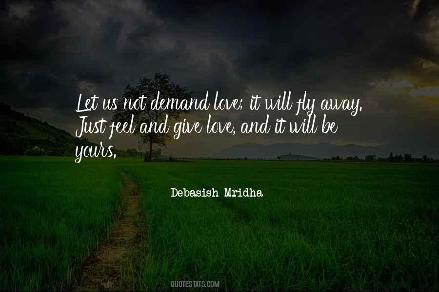 Just Fly Away Quotes #1396810