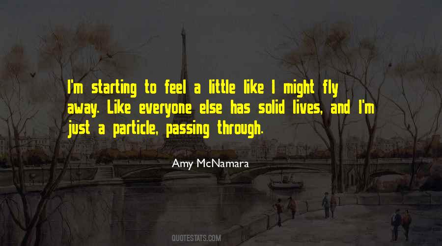 Just Fly Away Quotes #302701