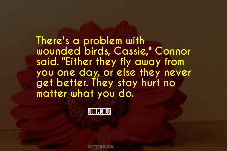 Just Fly Away Quotes #446583