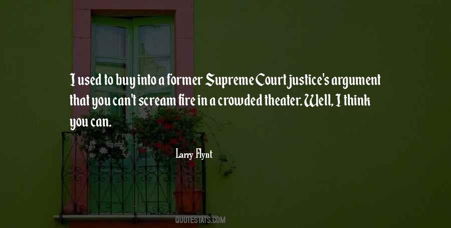 Fire In A Crowded Theater Quotes #1147519