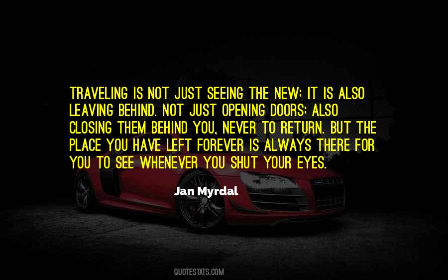 Leaving You Behind Quotes #1445137