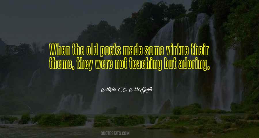 Old Poet Quotes #1414539