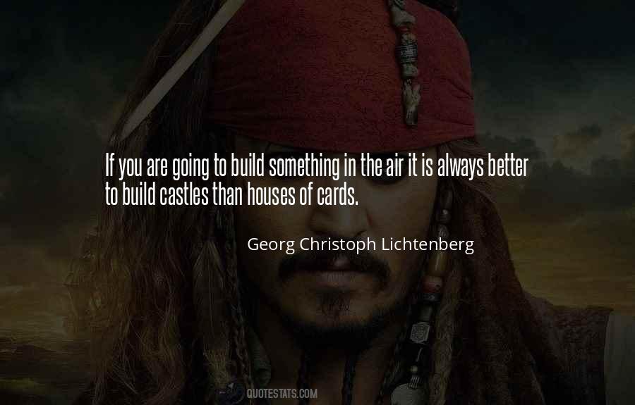 Build Castles Quotes #1256383