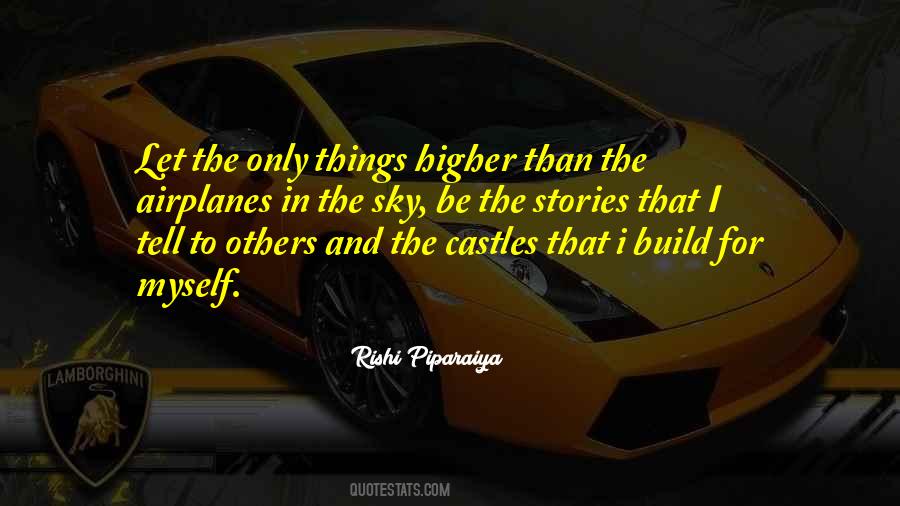Build Castles Quotes #1681604