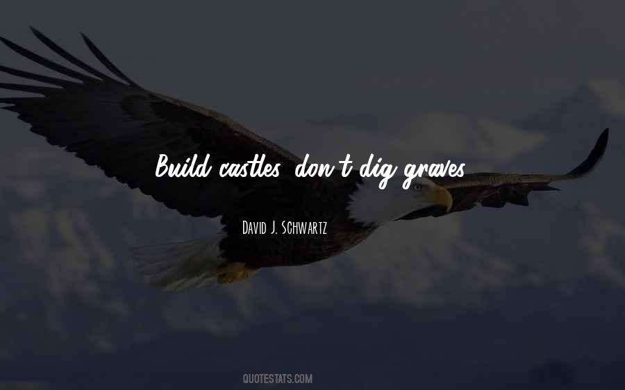 Build Castles Quotes #1750267