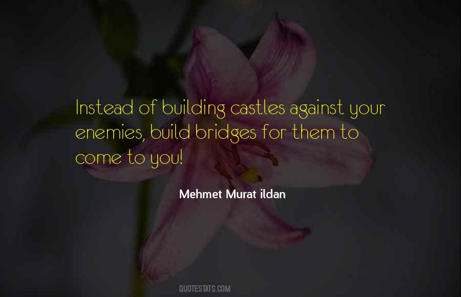 Build Castles Quotes #1848368