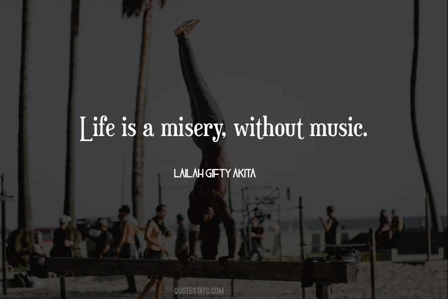 Life Is Misery Quotes #1107068