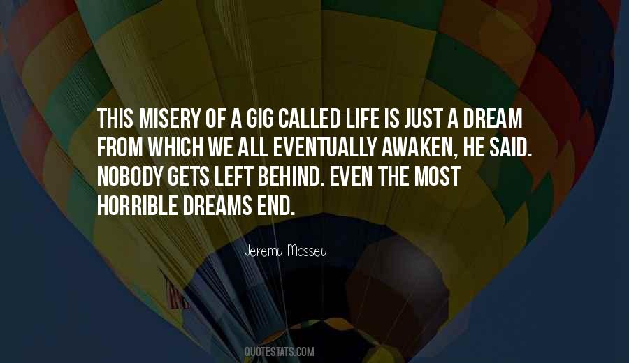 Life Is Misery Quotes #1454532