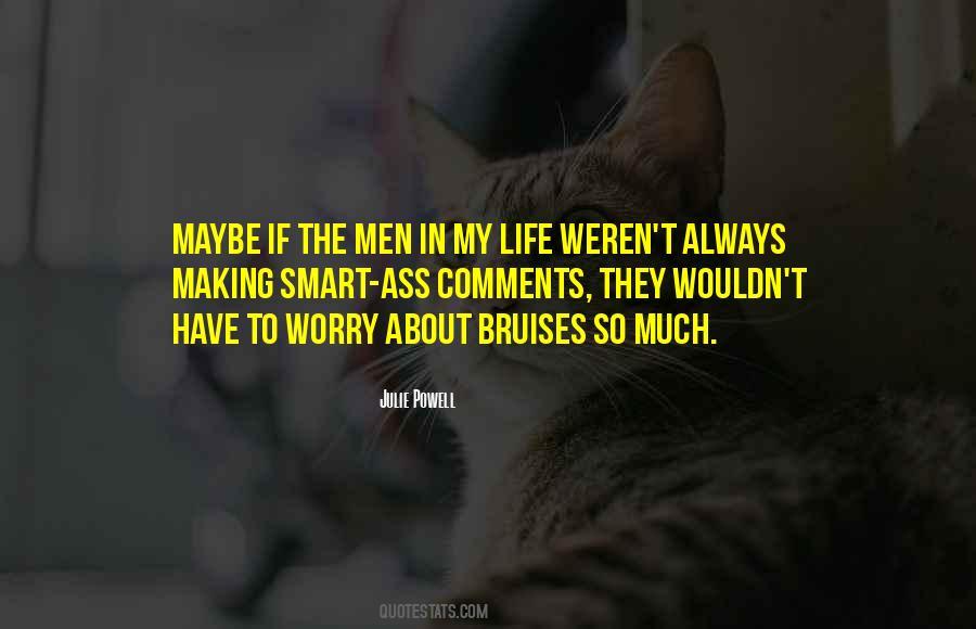 Men Life Quotes #4482
