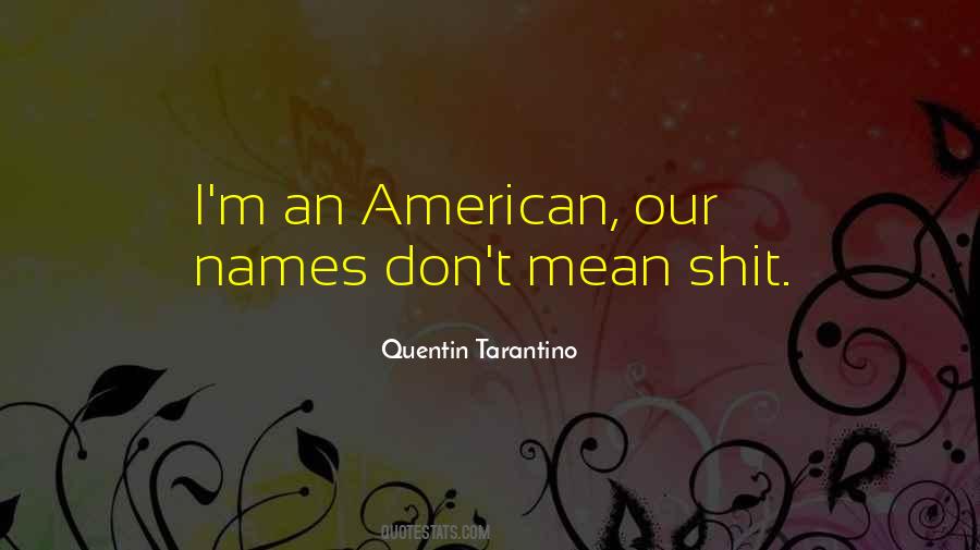 An American Quotes #1879255