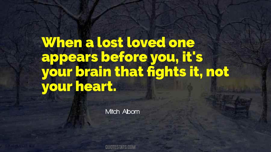 Lost A Loved One Quotes #799316