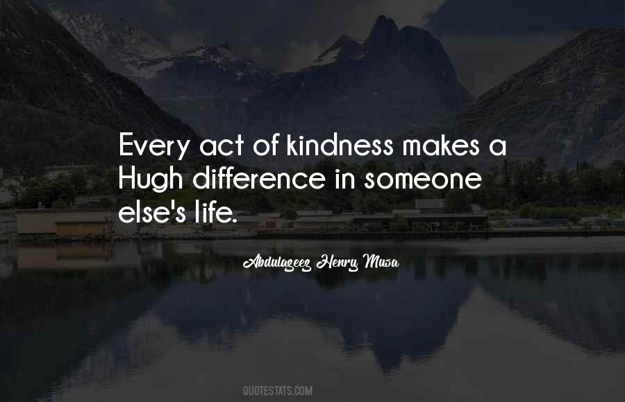 Kindness Life Quotes #385339