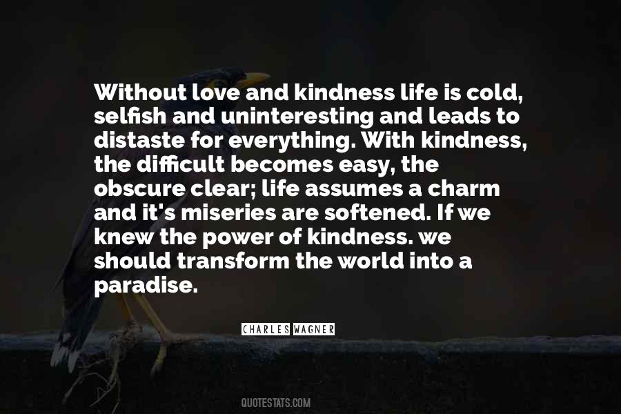 Kindness Life Quotes #625709