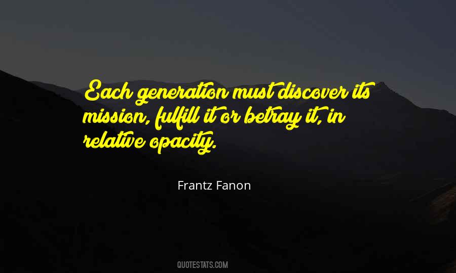 Fanon Quotes #543190