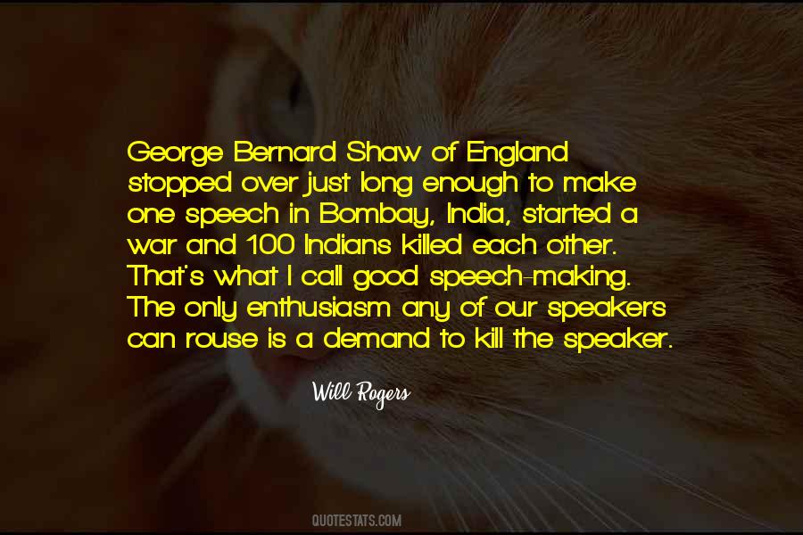 A Good Speaker Quotes #1638297