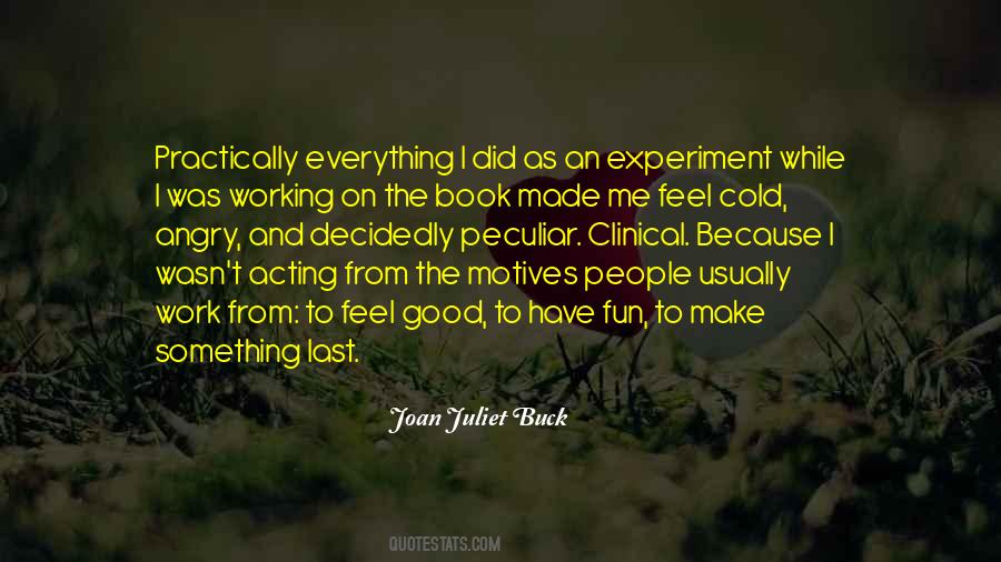 I Feel Angry Quotes #1395969
