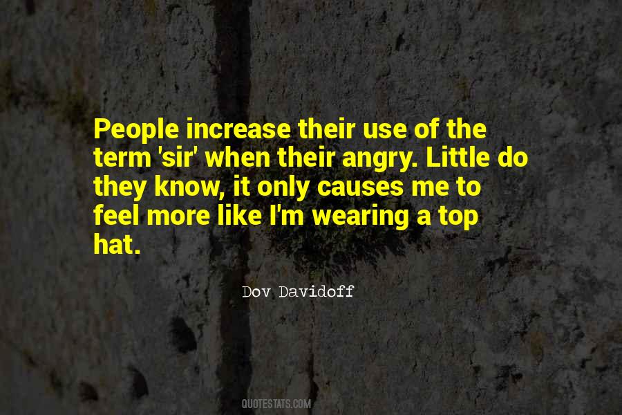 I Feel Angry Quotes #1419749