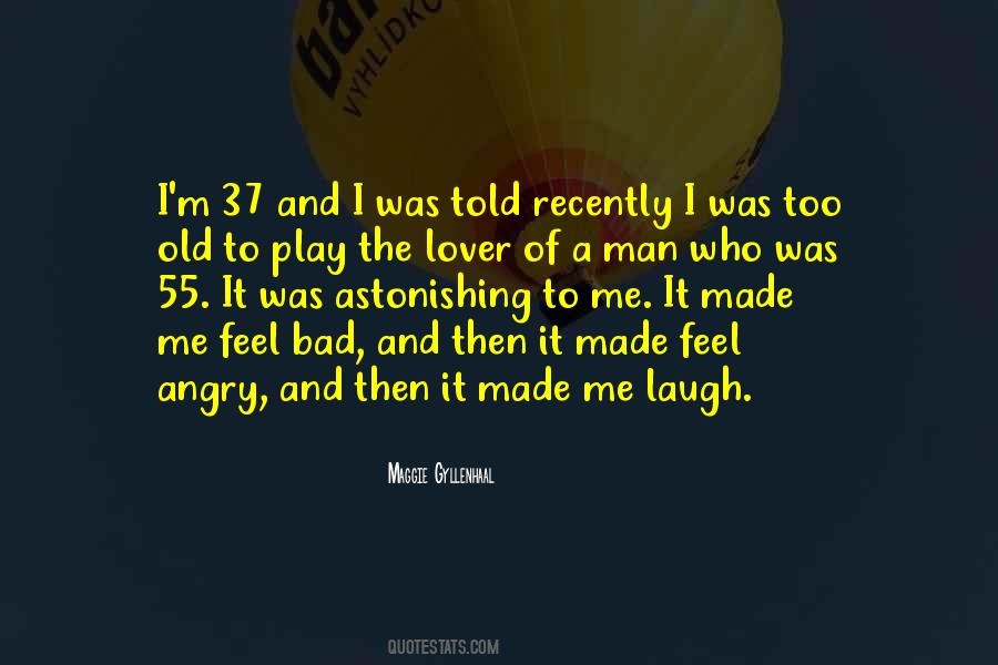 I Feel Angry Quotes #1682769