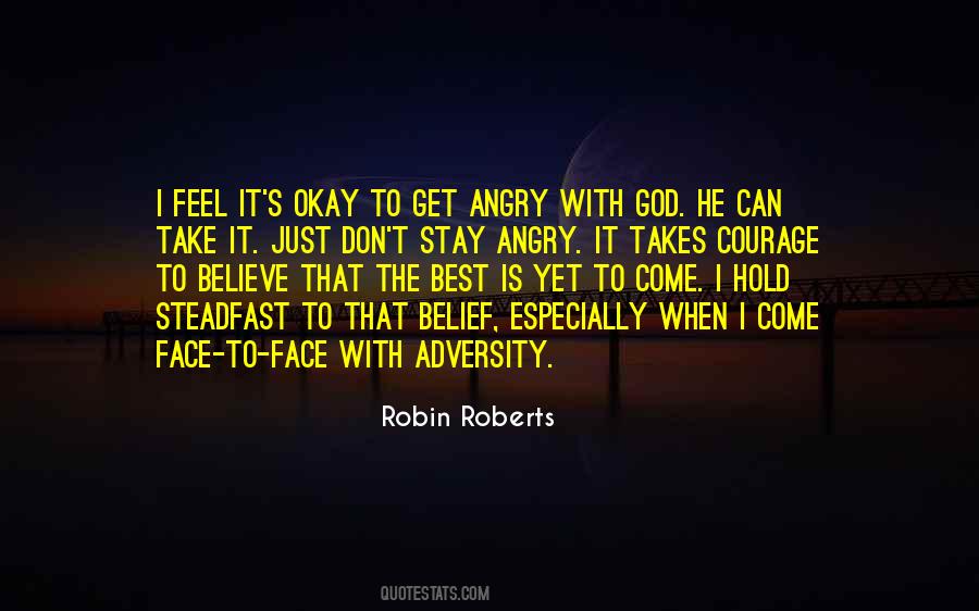 I Feel Angry Quotes #1854281
