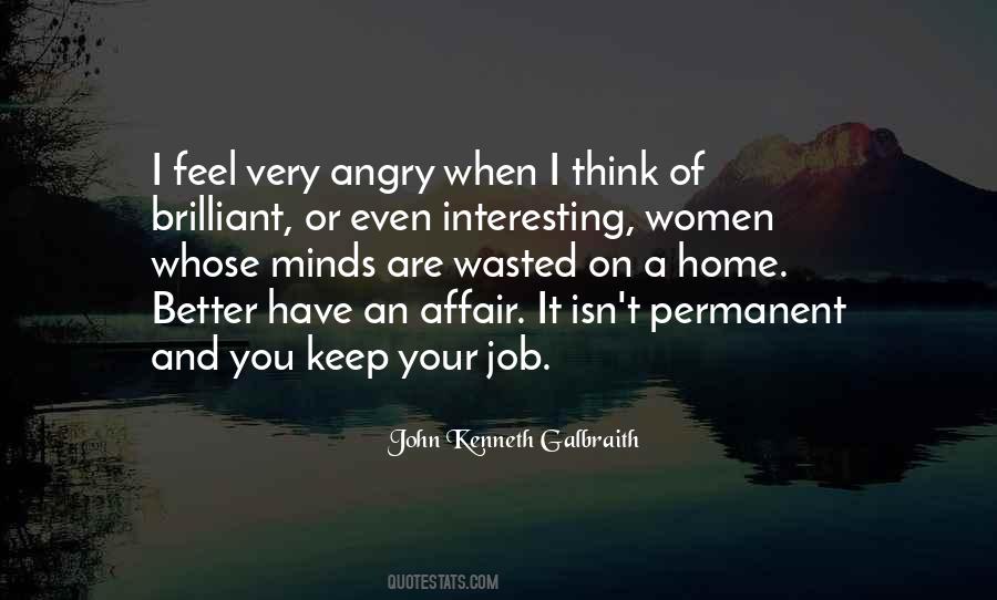I Feel Angry Quotes #409354