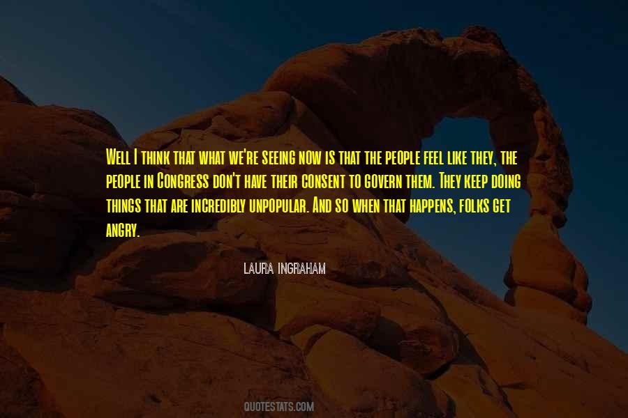 I Feel Angry Quotes #719969