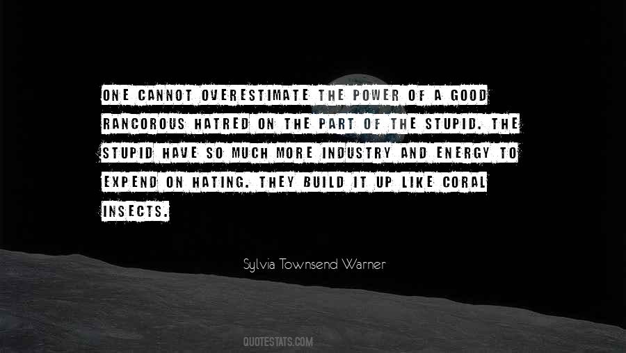 Quotes About Good Insects #1274022