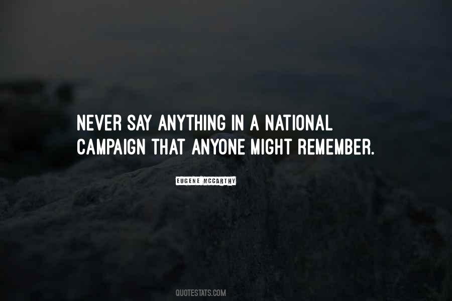 Never Say Quotes #1231677