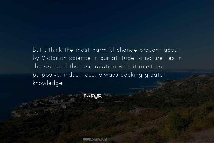 Knowledge Attitude Quotes #1234840