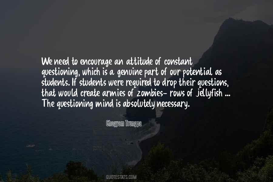Knowledge Attitude Quotes #215232