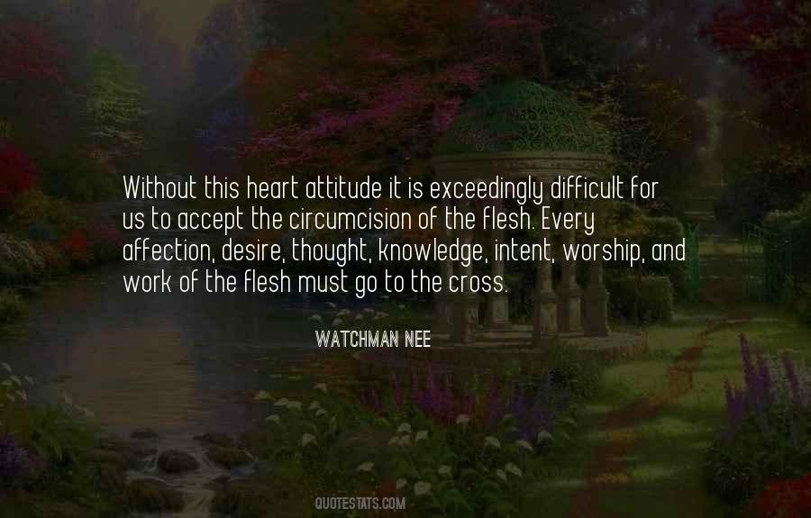Knowledge Attitude Quotes #346666