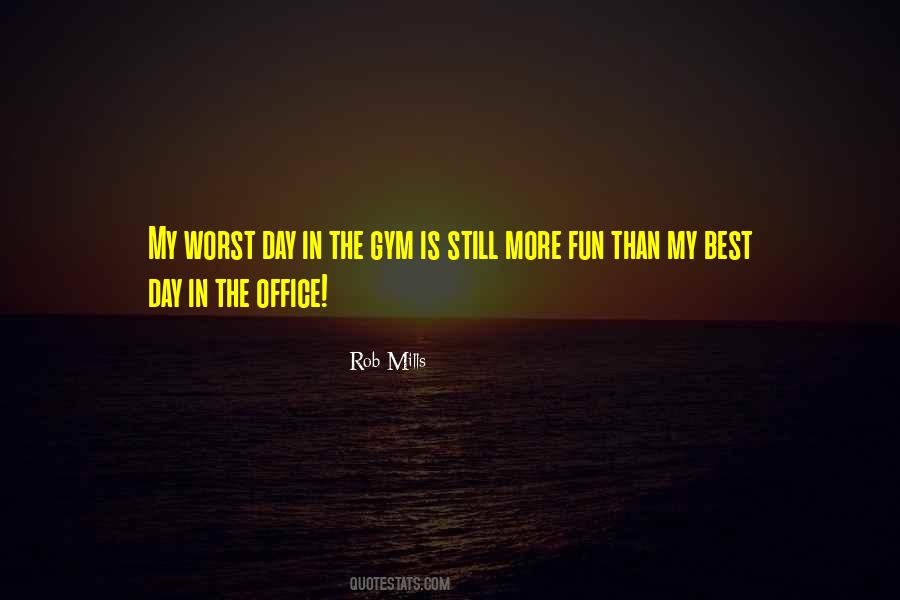 My Worst Day Quotes #1148542