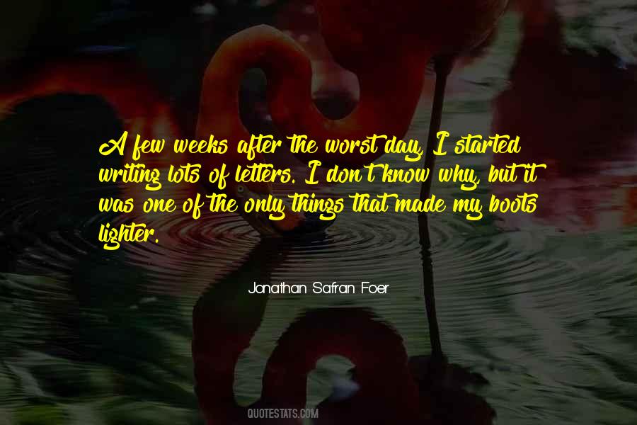 My Worst Day Quotes #375802