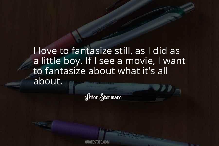 Fantasize Quotes #1223163