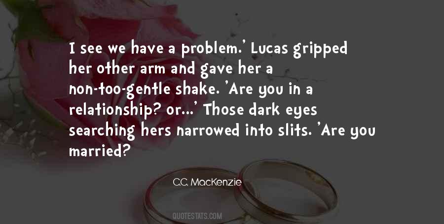 Eyes Problem Quotes #806072