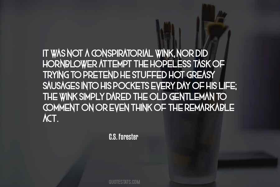 Gentleman Life Quotes #502655
