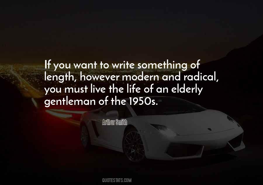 Gentleman Life Quotes #932089