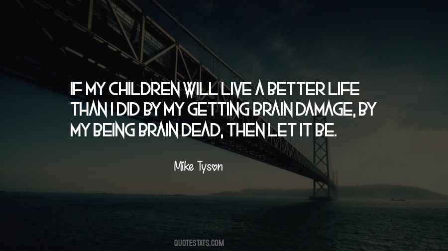 Let Children Be Children Quotes #1148283