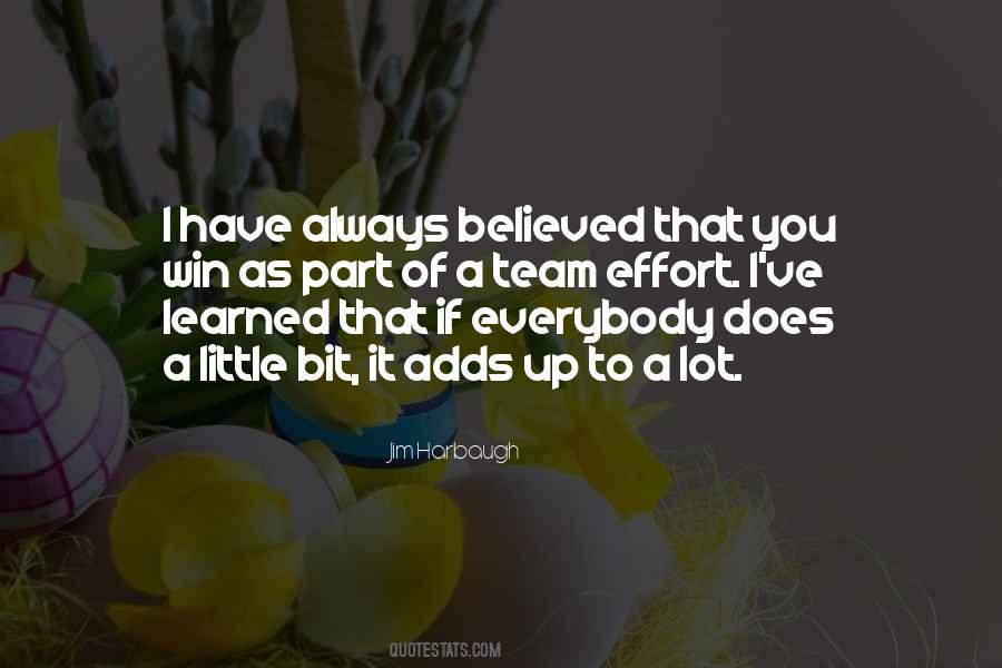 Winning Effort Quotes #1281766