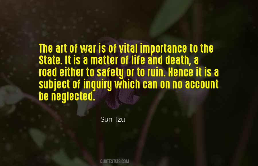 Quotes About The Importance Of Life #601061
