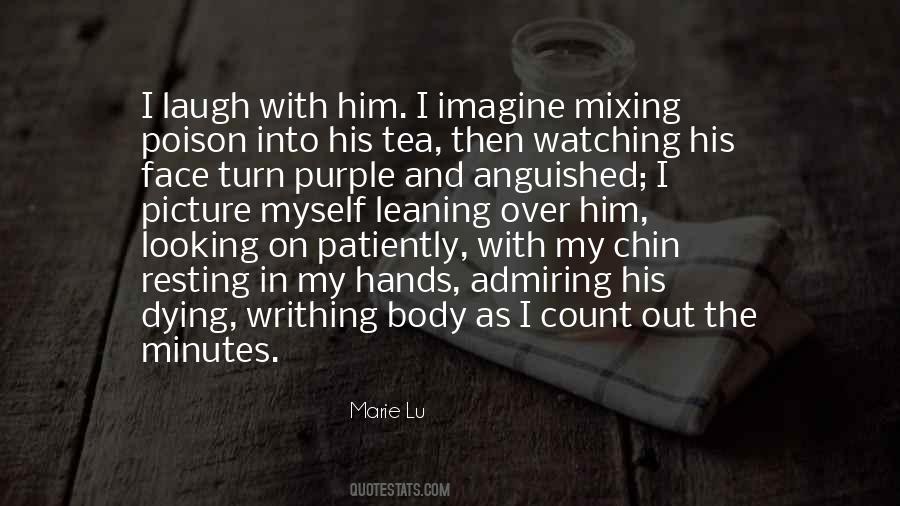 Laugh In The Face Quotes #1748101