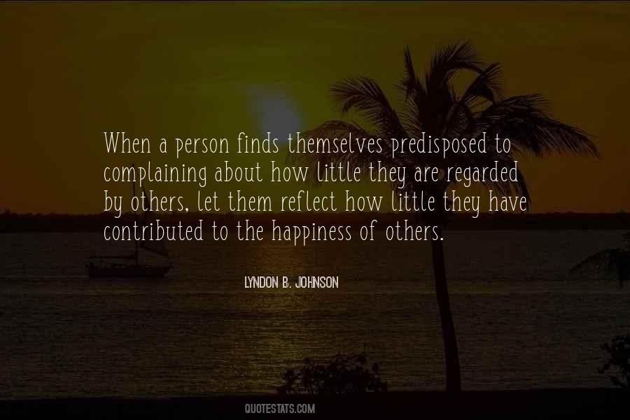 Quotes About The Happiness Of Others #1440531