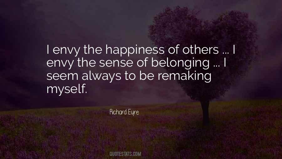 Quotes About The Happiness Of Others #1577333