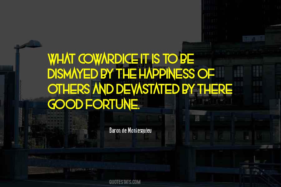 Quotes About The Happiness Of Others #1672358