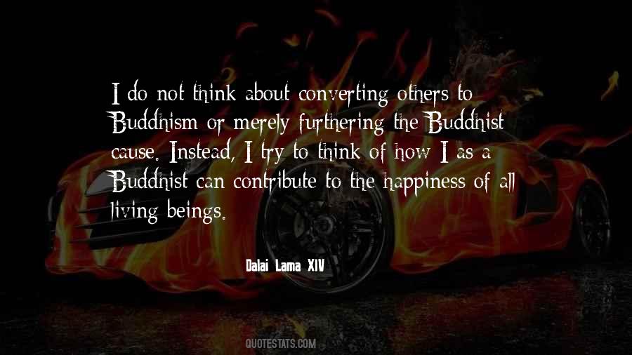 Quotes About The Happiness Of Others #254145