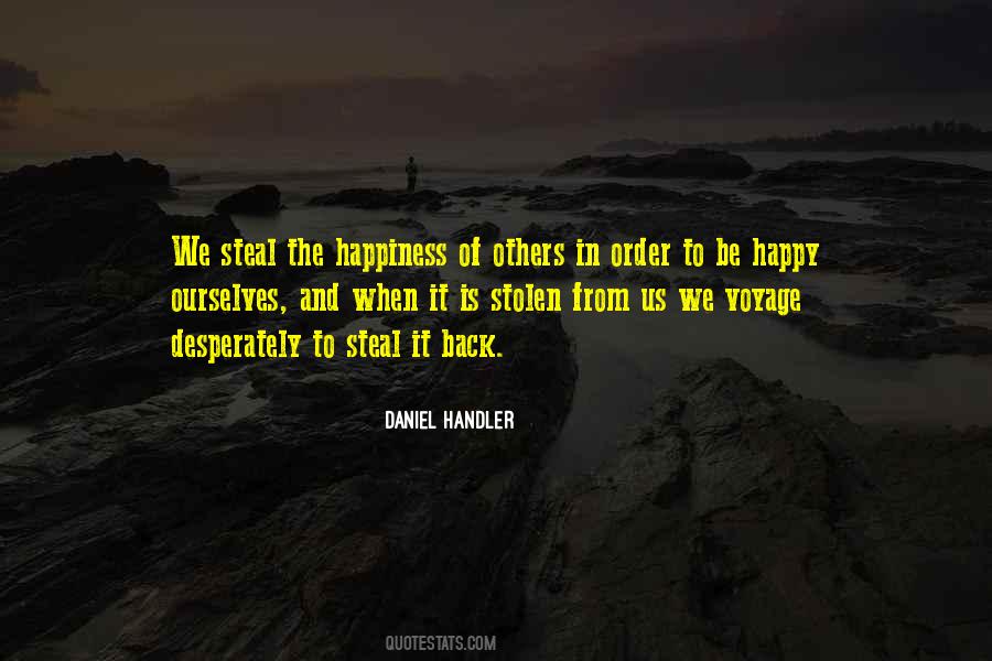 Quotes About The Happiness Of Others #335784