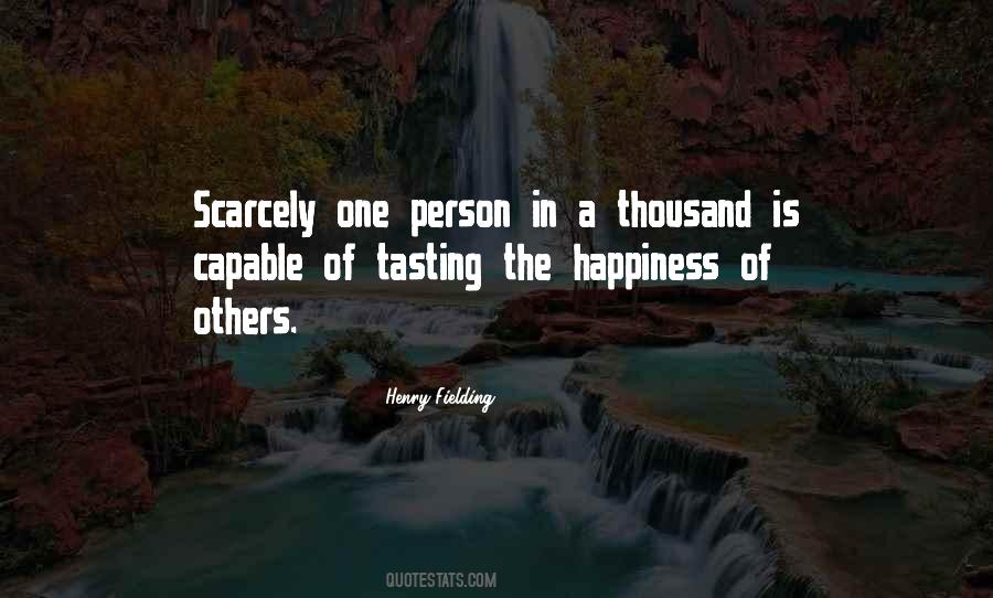 Quotes About The Happiness Of Others #670265