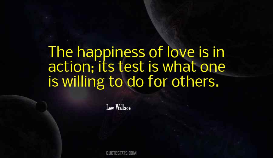 Quotes About The Happiness Of Others #71238