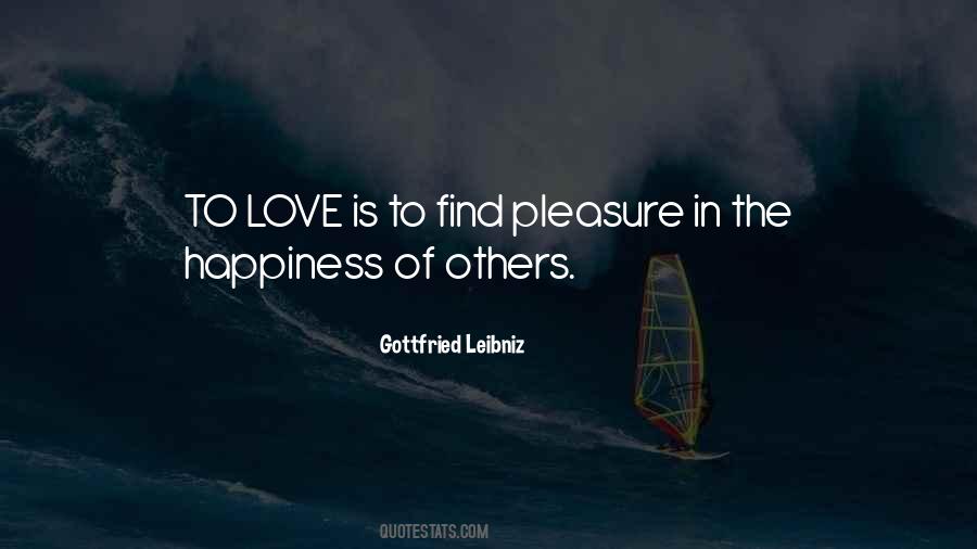 Quotes About The Happiness Of Others #824431