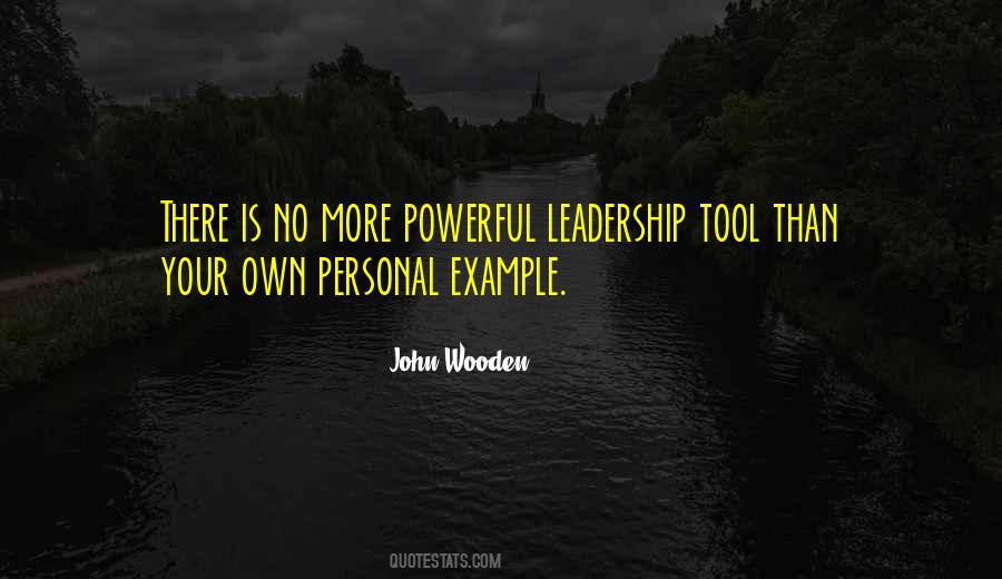 Leadership Tool Quotes #1681206